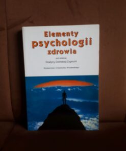 elementy psychologii zdrowia dolinska-zygmunt