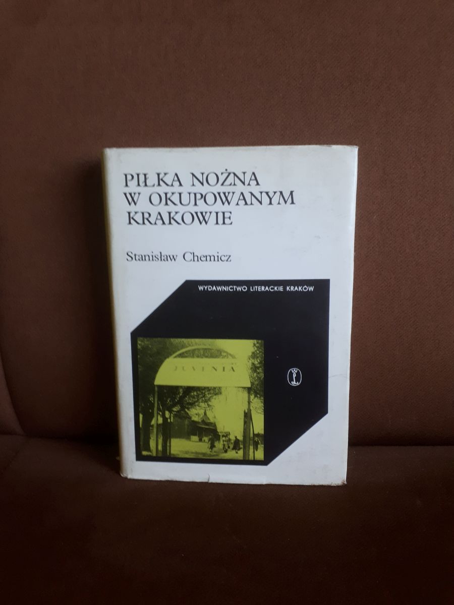 pilka nozna w okupowanym krakowie chemicz