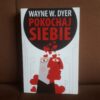 pokochaj siebie dyer