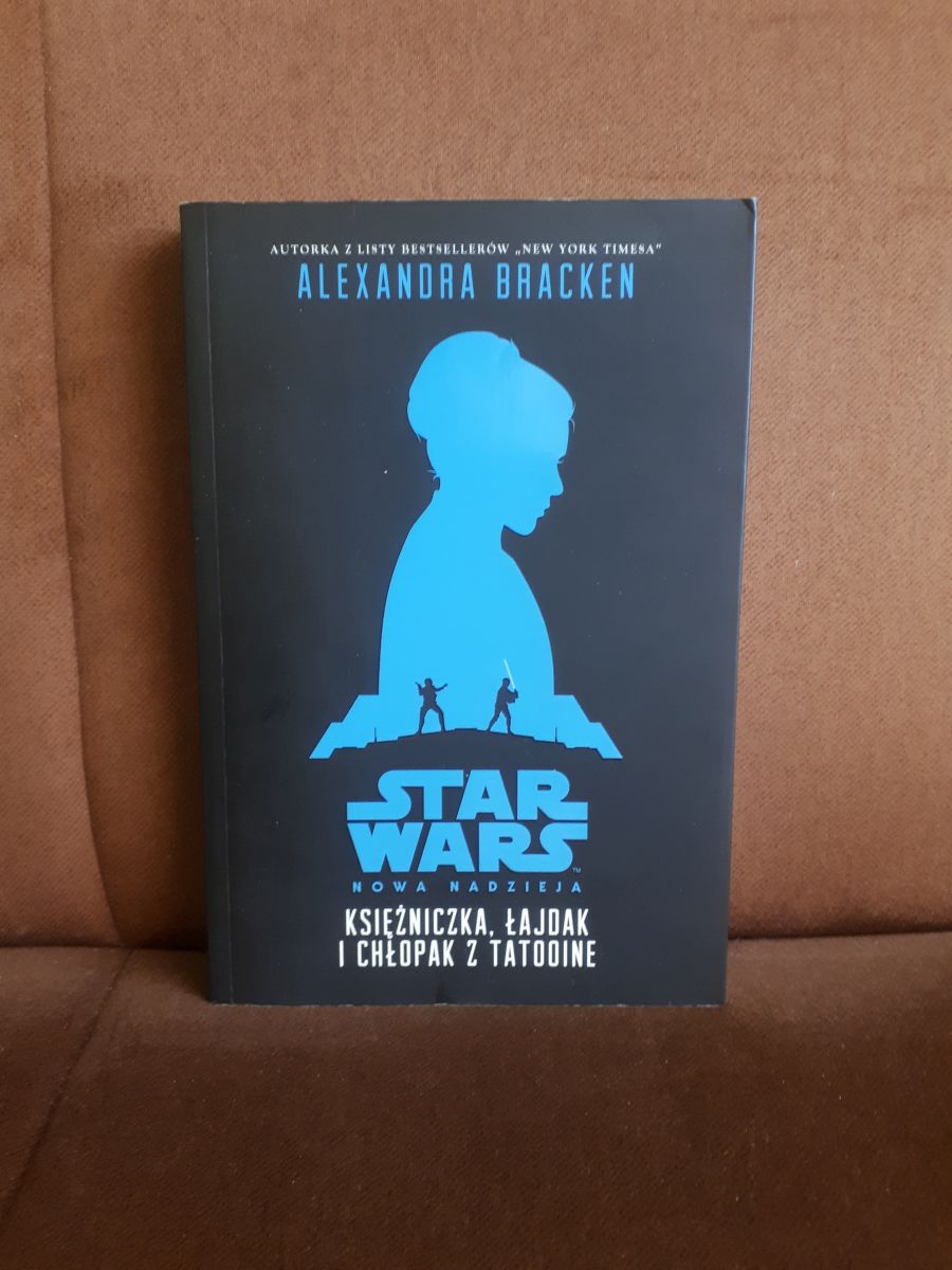 star wars nowa nadzieja ksiezniczka lajdak i chlopak z tatooine bracken