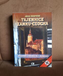 tajemnice zamku czocha skowronski