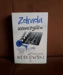 zdrada scenarzystow nerkowski