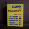 slownik dla poliglotow polsko angielski niemiecki francuski wloski hiszpanski
