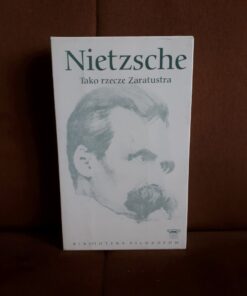 tako rzecze zaratustra nietzsche