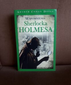 wspomnienia sherlocka holmesa doyle