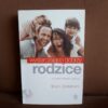 wystarczajaco dobrzy rodzice bettelheim