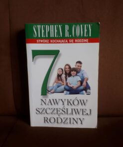 7 nawykow szczesliwej rodziny covey