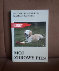 moj zdrowy pies szmurlo