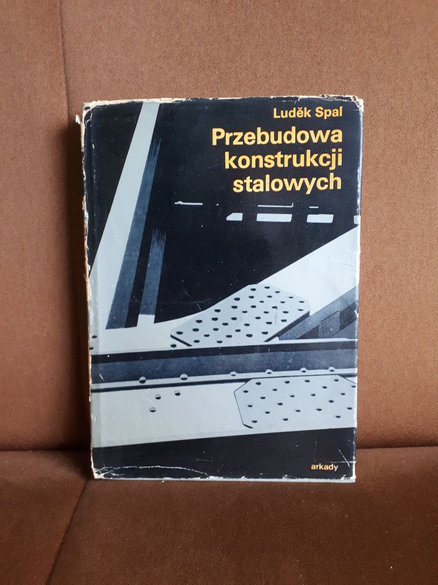 przebudowa konstrukcji stalowych spal