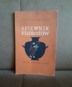 spiewnik filomatow gansiniec