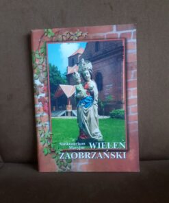 wielen zaobrzanski sanktuarium maryjne plociennik