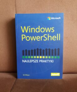 windows powershell najlepsze praktyki wilson