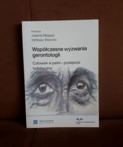 wspolczesne wyzwania gerontologii mesjasz