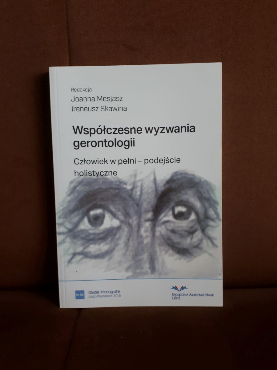 wspolczesne wyzwania gerontologii mesjasz