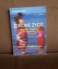 zdrowe zycie kijek