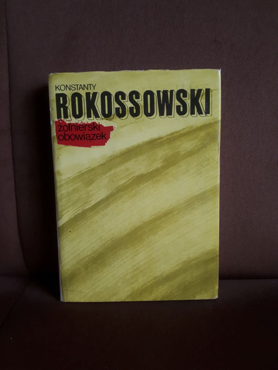 zolnierski obowiazek rokossowski