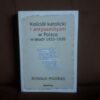 kosciol katolicki i antysemityzm w polsce w latach 1933-1939 modras