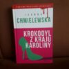 krokodyl z kraju karoliny chmielewska