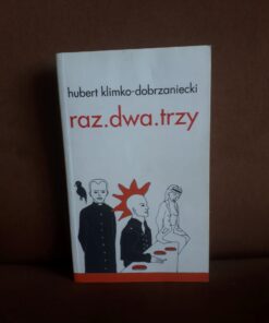 raz dwa trzy klimko-dobrzaniecki
