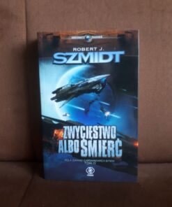 zwyciestwo albo smierc szmidt