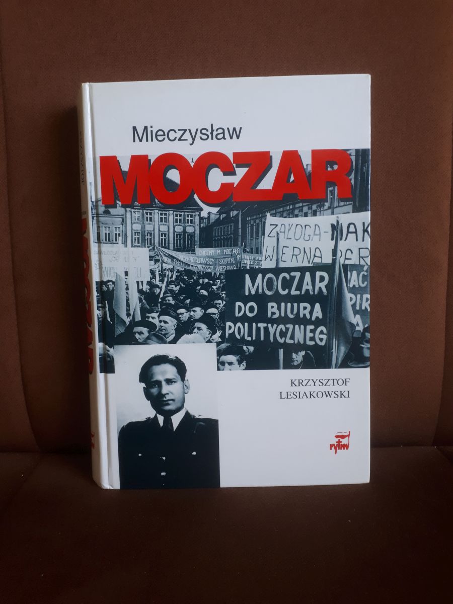 mieczyslaw moczar lesiakowski