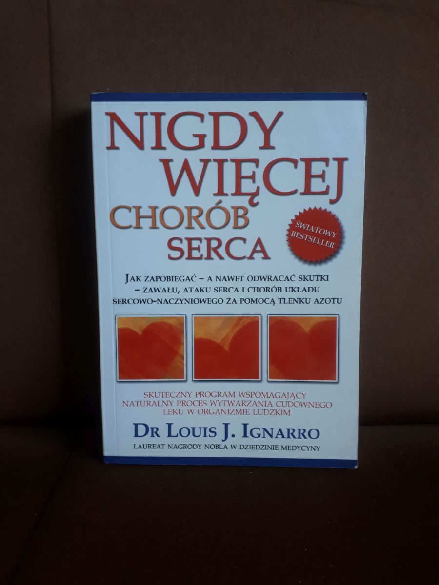 nigdy wiecej chorob serca ignarro