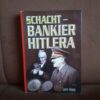 schacht bankier hitlera weitz