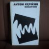 schizofrenia kepinski