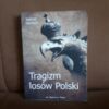 tragizm losow polski giertych