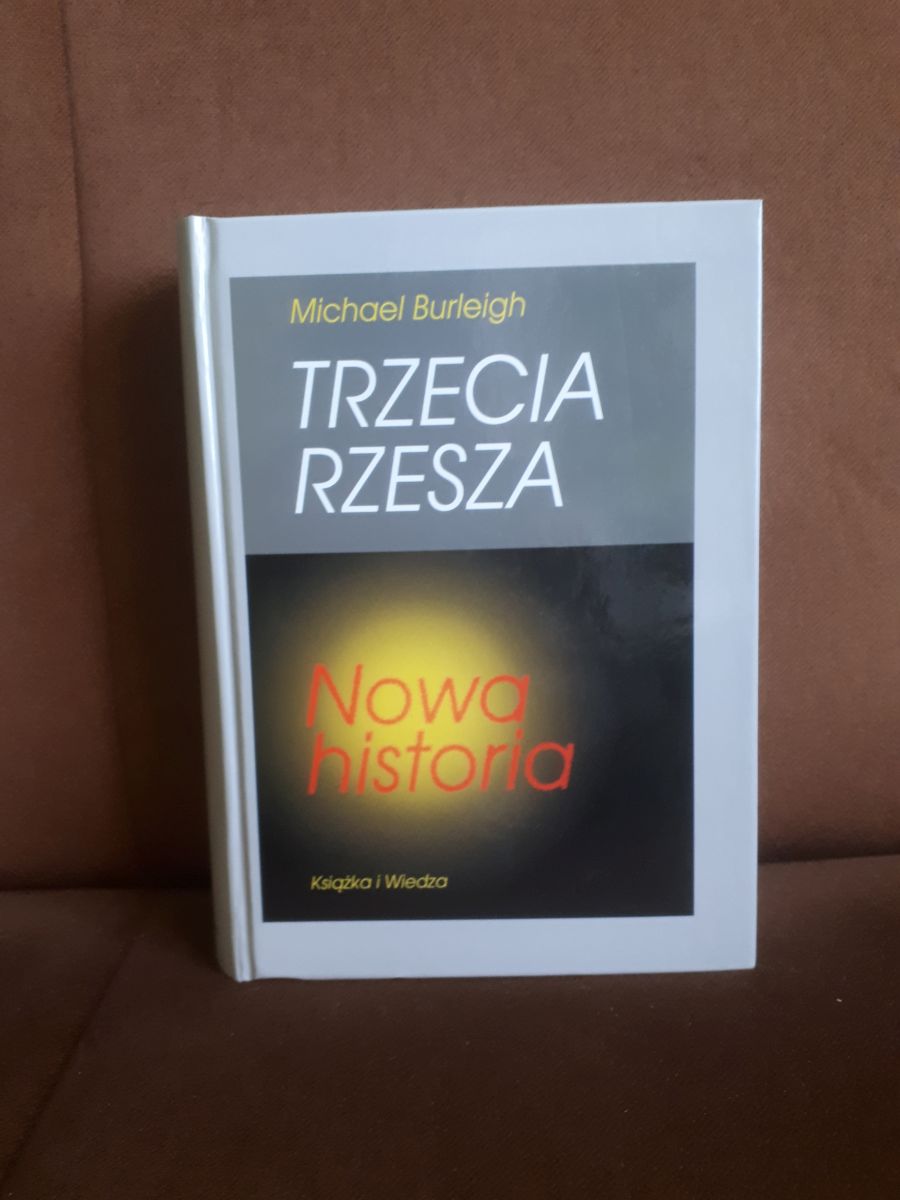 trzecia rzesza nowa historia burleigh