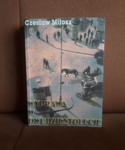 wyprawa w dwudziestolecie milosz