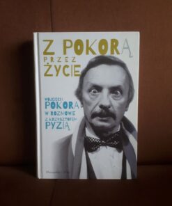 z pokora przez zycie pokora pyzia