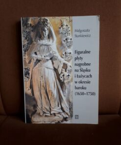 figuralne plyty nagrobne na slasku stankiewicz