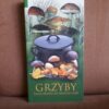 grzyby lesne skarby sieczkowski
