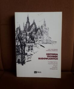 historia technik budowlanych tajchman