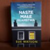 nasze male klamstwa watson