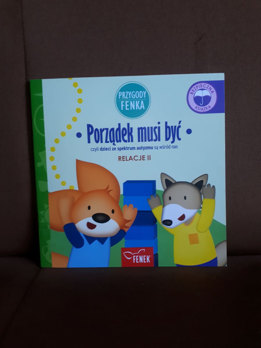 porzadek musi byc relacje II przygody fenka