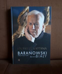 spowiedz kapitana baranowski bialy