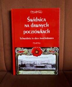 swidnica na dawnych pocztowkach dobkiewicz