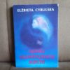tajemnice niekonwencjonalnej medycyny cybulska
