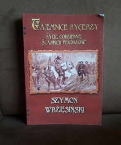 tajemnice rycerzy wrzesinski