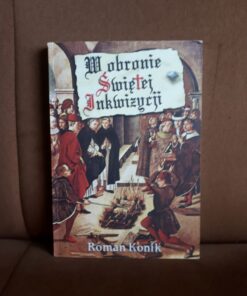 w obronie swietej inkwizycji konik