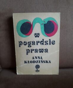w pogardzie prawa klodzinska