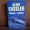 wydobyc titanica cussler