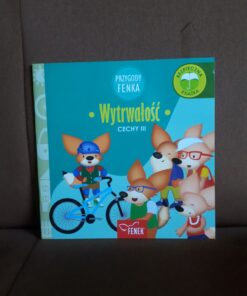 wytrwalosc cechy III przygody fenka