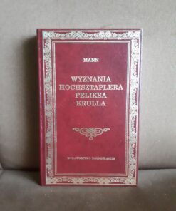 wyznania hochsztaplera feliksa krulla mann