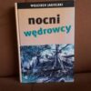 nocni wedrowcy jagielski