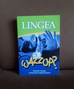 wazzup slownik slangu angielski lingea
