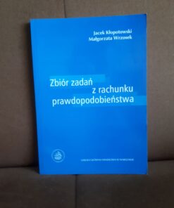 zbior zaan z rachunku prawdopodobienstwa klopotowski