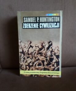 zderzenie cywilizacji huntington